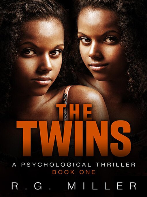 Title details for The Twins by R.G. Miller - Available